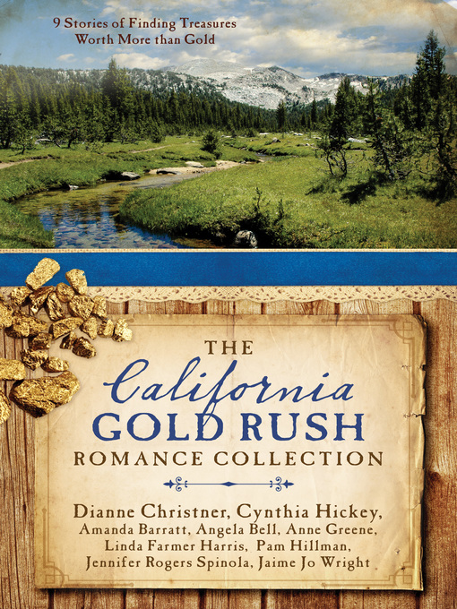 Title details for The California Gold Rush Romance Collection by Amanda Barratt - Available